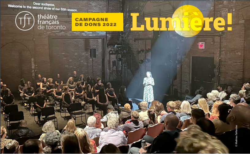 « Lumière » sur le soutien au Théâtre français de Toronto