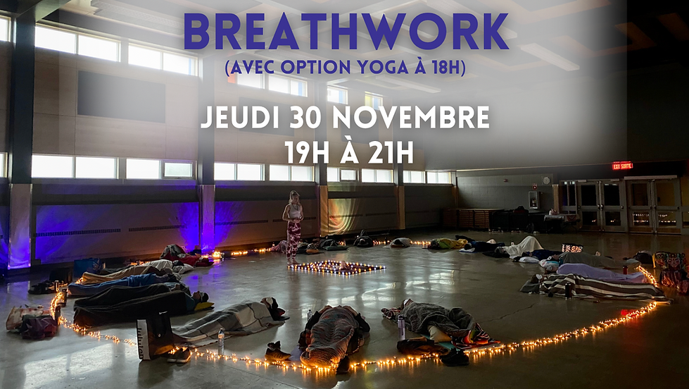 🌟 Breathwork avec option Yoga 🌟 (30 novembre)